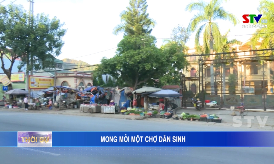 Mong mỏi một chợ dân sinh - Báo và phát thanh, truyền hình Sơn La