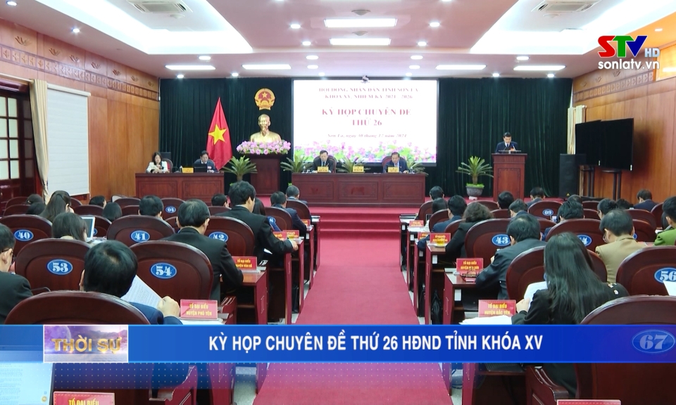 Kỳ họp chuyên đề thứ 26, HĐND tỉnh khóa XV