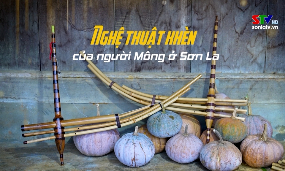Nghệ thuật kh&egrave;n của người M&ocirc;ng ở Sơn La