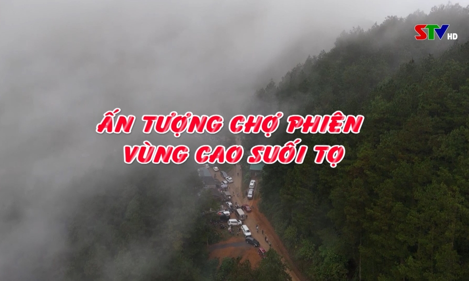 &Acirc;n tượng chợ phi&ecirc;n v&ugrave;ng cao Suối Tọ